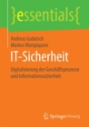 Image for IT-Sicherheit : Digitalisierung der Geschaftsprozesse und Informationssicherheit