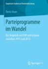 Image for Parteiprogramme im Wandel : Ein Vergleich von FDP und Grunen zwischen 1971 und 2013