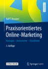 Image for Praxisorientiertes Online-marketing: Konzepte - Instrumente - Checklisten