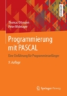 Image for Programmierung mit PASCAL : Eine Einfuhrung fur Programmieranfanger