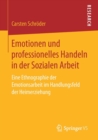 Image for Emotionen und professionelles Handeln in der Sozialen Arbeit