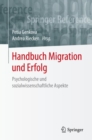Image for Handbuch Migration und Erfolg: Psychologische und sozialwissenschaftliche Aspekte