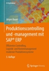 Image for Produktionscontrolling und -management mit SAP® ERP