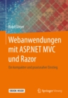 Image for Webanwendungen mit ASP.NET MVC und Razor: Ein kompakter und praxisnaher Einstieg