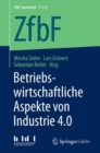 Image for Betriebswirtschaftliche Aspekte von Industrie 4.0