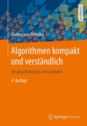 Image for Algorithmen Kompakt Und Verstandlich: Losungsstrategien Am Computer