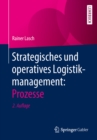 Image for Strategisches Und Operatives Logistikmanagement: Prozesse