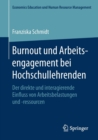 Image for Burnout und Arbeitsengagement bei Hochschullehrenden : Der direkte und interagierende Einfluss von Arbeitsbelastungen und -ressourcen