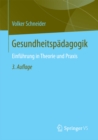 Image for Gesundheitspadagogik: Einfuhrung in Theorie und Praxis