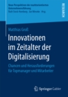 Image for Innovationen im Zeitalter der Digitalisierung: Chancen und Herausforderungen fur Topmanager und Mitarbeiter