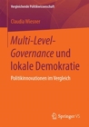 Image for Multi-Level-Governance und lokale Demokratie: Politikinnovationen im Vergleich