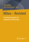Image for Milieu - Revisited: Forschungsstrategien der qualitativen Milieuanalyse