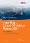 Image for Heavy-Duty-, On- und Off-Highway-Motoren 2016: Global Engineering - 11. Internationale MTZ-Fachtagung