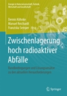 Image for Zwischenlagerung hoch radioaktiver Abfalle