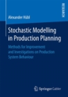 Image for Stochastic Modelling in Production Planning