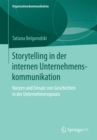 Image for Storytelling in der internen Unternehmenskommunikation: Nutzen und Einsatz von Geschichten in der Unternehmenspraxis
