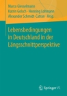 Image for Lebensbedingungen in Deutschland in der Langsschnittperspektive