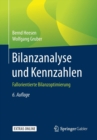 Image for Bilanzanalyse und Kennzahlen : Fallorientierte Bilanzoptimierung