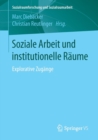Image for Soziale Arbeit und institutionelle Raume