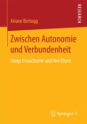 Image for Zwischen Autonomie und Verbundenheit : Junge Erwachsene und ihre Eltern