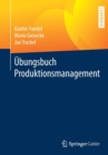 Image for Ubungsbuch Produktionsmanagement