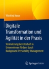 Image for Digitale Transformation und Agilitat in der Praxis