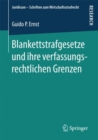 Image for Blankettstrafgesetze und ihre verfassungsrechtlichen Grenzen