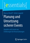Image for Planung und Umsetzung sicherer Events : Handeln und Lernen aus Erfahrungen bei Veranstaltungen