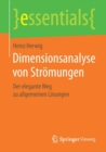Image for Dimensionsanalyse von Stromungen : Der elegante Weg zu allgemeinen Losungen