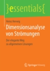Image for Dimensionsanalyse von Stromungen: Der elegante Weg zu allgemeinen Losungen