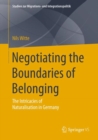 Image for Negotiating the Boundaries of Belonging