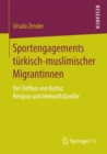 Image for Sportengagements turkisch-muslimischer Migrantinnen