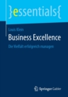 Image for Business Excellence : Die Vielfalt erfolgreich managen