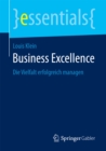Image for Business Excellence: Die Vielfalt erfolgreich managen