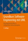 Image for Grundkurs Software-engineering Mit Uml: Der Pragmatische Weg Zu Erfolgreichen Softwareprojekten