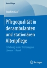 Image for Pflegequalitat in der ambulanten und stationaren Altenpflege : Erhebung in der Grenzregion Lorrach – Basel