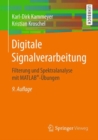 Image for Digitale Signalverarbeitung : Filterung und Spektralanalyse mit MATLAB(R)-Ubungen