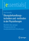Image for Ubungsbehandlungstechniken und -methoden in der Physiotherapie
