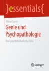 Image for Genie und Psychopathologie: Drei psychohistorische Falle