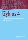 Image for Zyklos 4: Jahrbuch fur Theorie und Geschichte der Soziologie