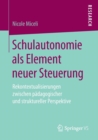 Image for Schulautonomie als Element neuer Steuerung