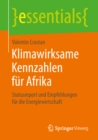 Image for Klimawirksame Kennzahlen fur Afrika: Statusreport und Empfehlungen fur die Energiewirtschaft
