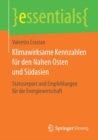 Image for Klimawirksame Kennzahlen fur den Nahen Osten und Sudasien : Statusreport und Empfehlungen fur die Energiewirtschaft