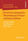 Image for Kunstlerisch-padagogische Weiterbildungen fur Kunst- und Kulturschaffende