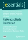 Image for Risikoadaptierte pravention: governance perspective fur leistungsanspruche bei genetischen (brustkrebs- )risiken