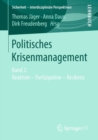 Image for Politisches Krisenmanagement : Band 2: Reaktion – Partizipation – Resilienz