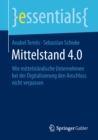 Image for Mittelstand 4.0: Wie Mittelstandische Unternehmen Bei Der Digitalisierung Den Anschluss Nicht Verpassen