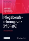 Image for Pflegeberufereformgesetz (PflBRefG)