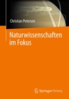 Image for Naturwissenschaften im Fokus