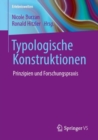 Image for Typologische Konstruktionen: Prinzipien Und Forschungspraxis